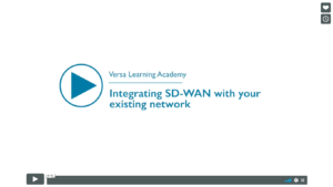 Integrating SD_WAN With Your Existing Network
