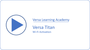 Versa Titan Wi-Fi Activation