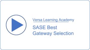 SASE Best Gateway Selection